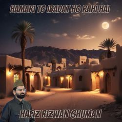 Hamari to Ibadat Ho Rahi Hai-QD8yeCtDUWQ