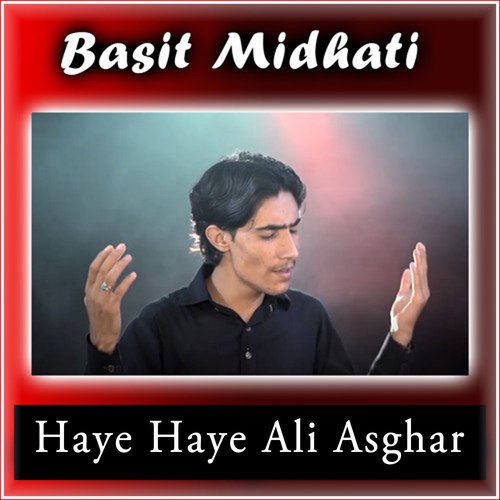 Haye Haye Ali Asghar