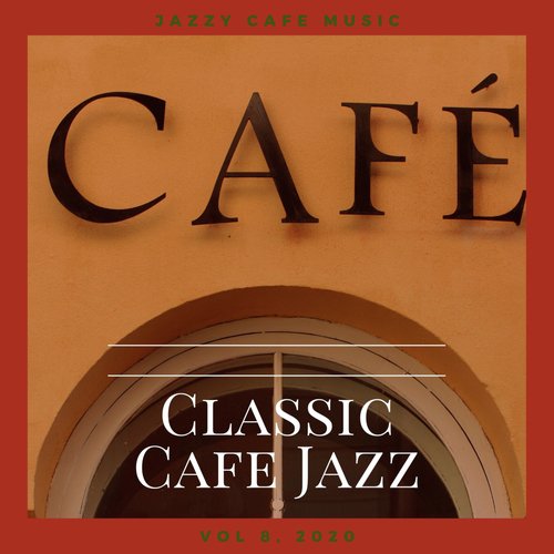 Classic Cafe Jazz Notes cover art