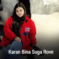 Karan Bina Suga Rove-JhwbBCRYUFU