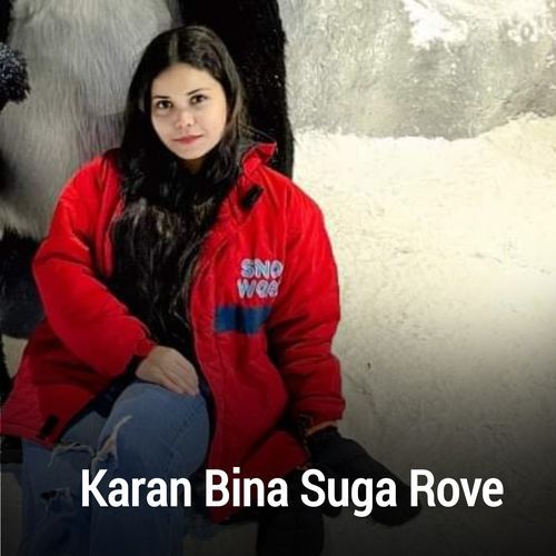 Karan Bina Suga Rove