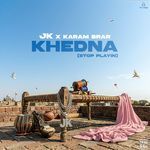 Khedna (Stop Playin')