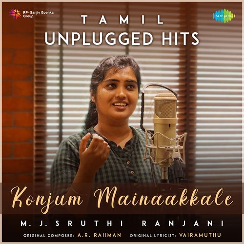 Konjum Mainaakkale - Tamil Unplugged Hits