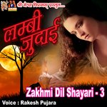 Lambi Judai Zakhmi Dil Shayari, Vol. 3