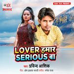 Lover Hamar Serious Ba