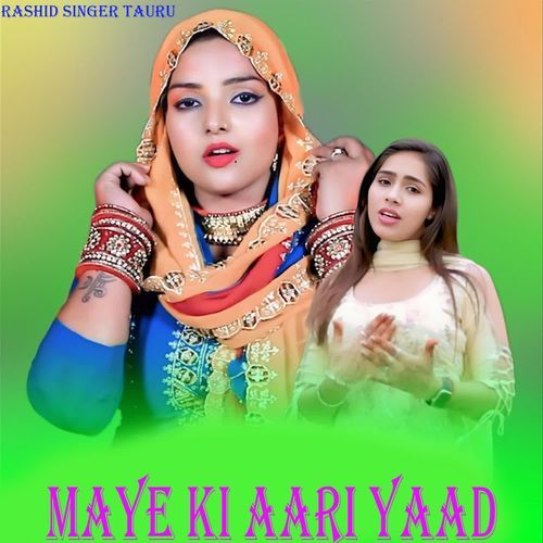 MAYE KI AARI YAAD