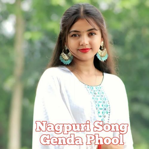Nagpuri Song Genda Phool