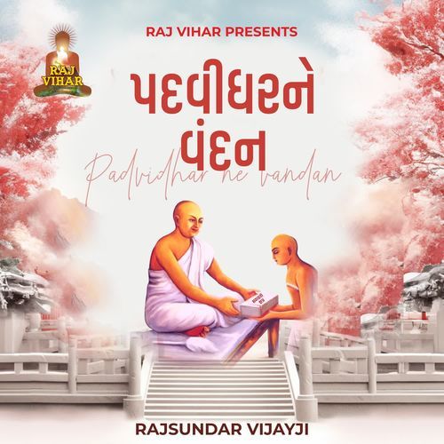 Padvidhar Ne Vandan