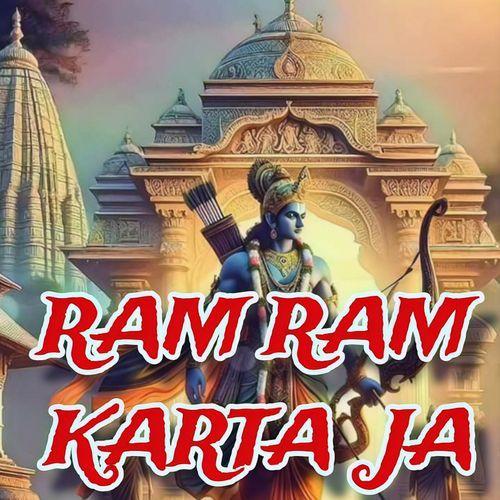 Ram Ram Karta Ja