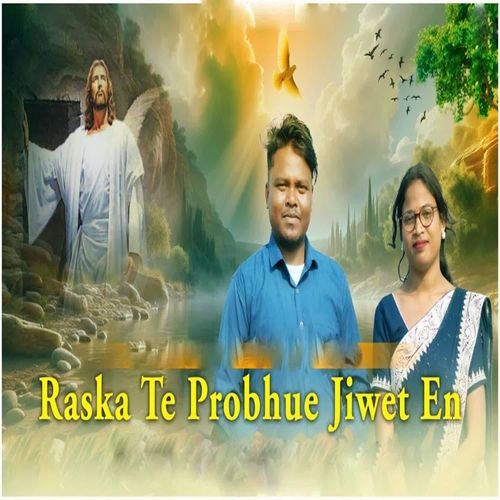 Raska Te Prabhu jiwet En