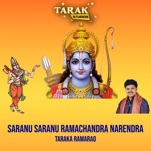 Saranu Saranu Ramachandra Narendra