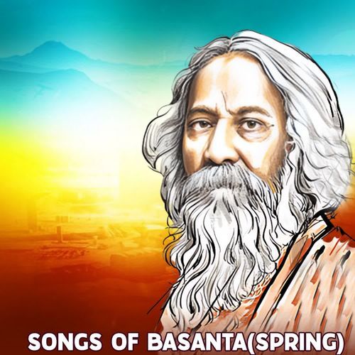 Songs Of Basanta (Spring)