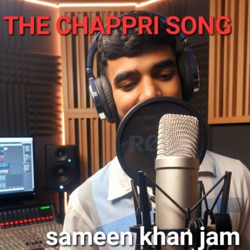 THE CHAPPRI SONG