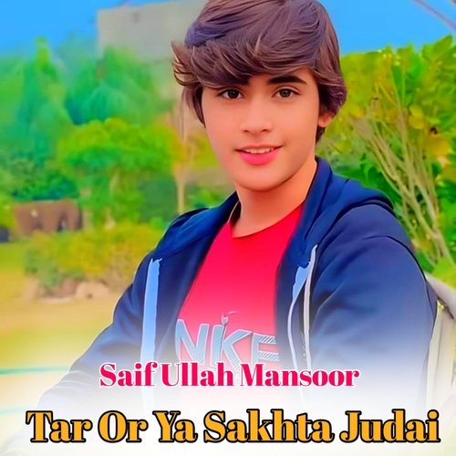 Tar Or Ya Sakhta Judai