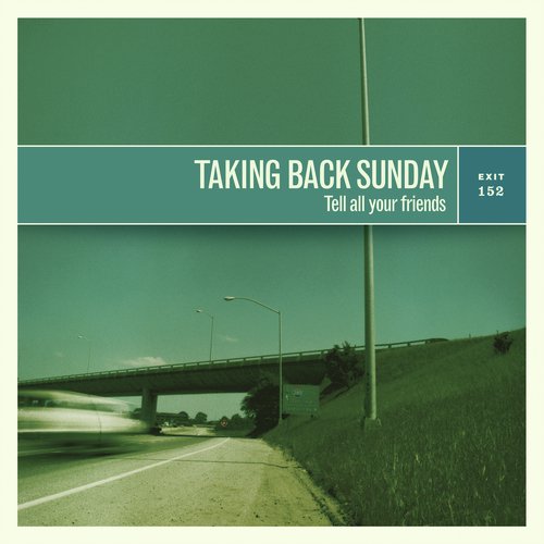 Tell All Your Friends (Remastered)