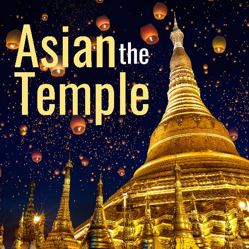 The Asian Temple