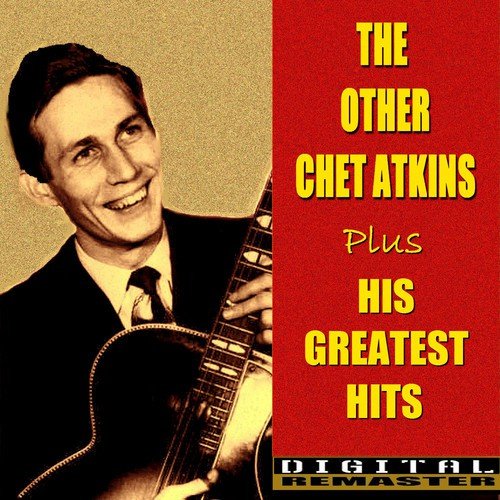 The Other Chet Atkins and His Greatest Hits