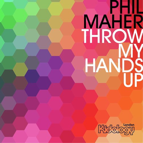 Throw My Hands Up (Original Mix)
