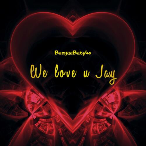 We Love U JAY cover art