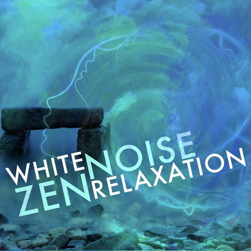 White Noise: Zen Relaxation_poster_image