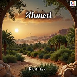 Ahmed by Roamer