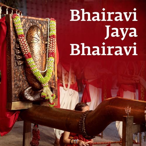 Bhairavi Jaya Bhairavi