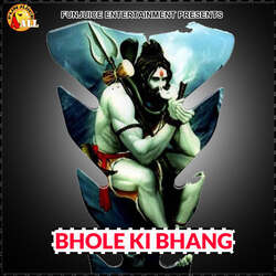 Bhole Ki Bhang-ISAIUANeWwY