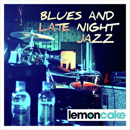 Blues & Late Night Jazz