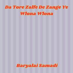 Da Tore Zalfe De Zange Ye Wlona Wlona-QwIRcCFZbwA