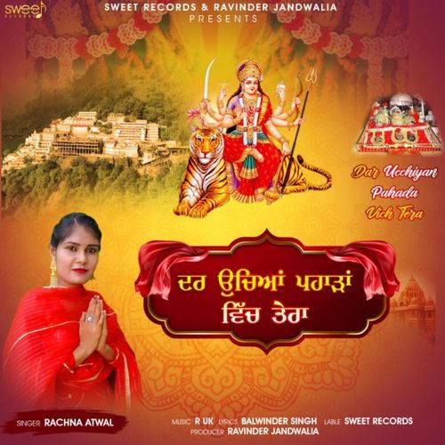 Dar Uchiyan Pahada Vich Tera