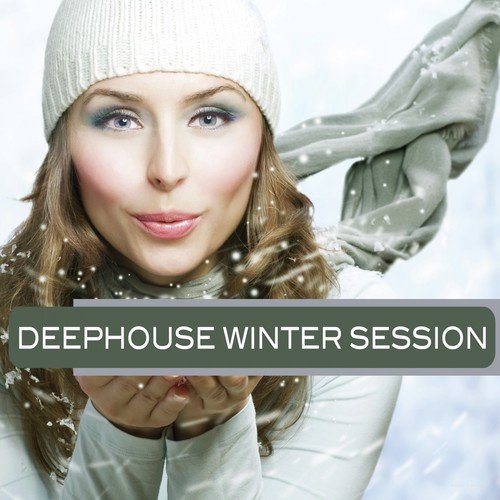 Deephouse Winter Session