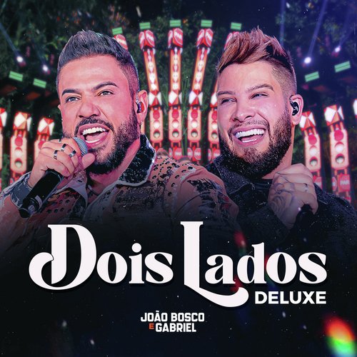 Dois Lados (Deluxe) (Ao Vivo)