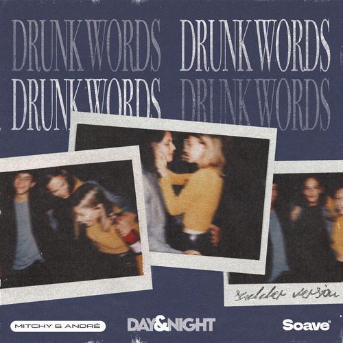 Drunk Words