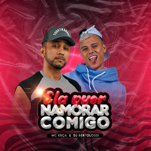 Ela Quer Namorar Comigo cover art