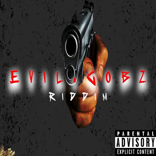 Evil Gobz Riddim cover art