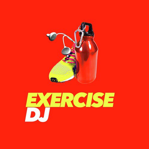 Exercise DJ