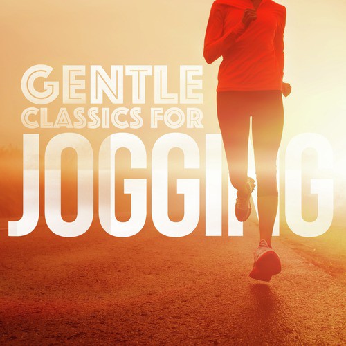 Gentle Classics for Jogging