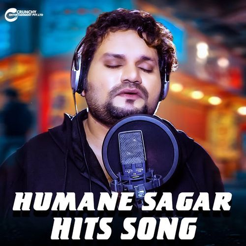 Humane Sagar Hits Song