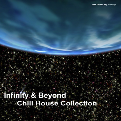 Infinity & Beyond Chill House Collection