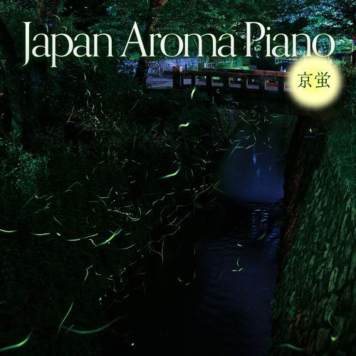 Japan Aroma Piano -京蛍-_poster_image