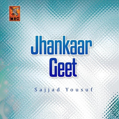 Jhankaar Geet