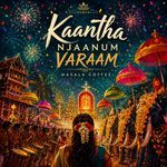 Kaantha Njaanum Varaam