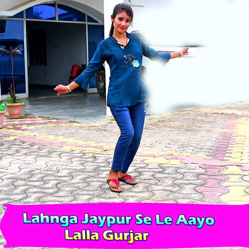 Lahnga Jaypur Se Le Aayo