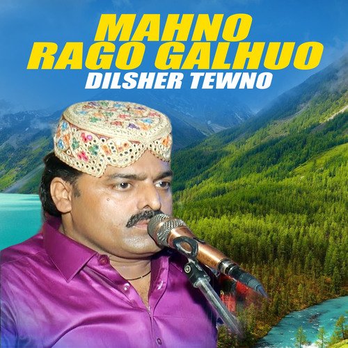 Mahno Rago Galhuo