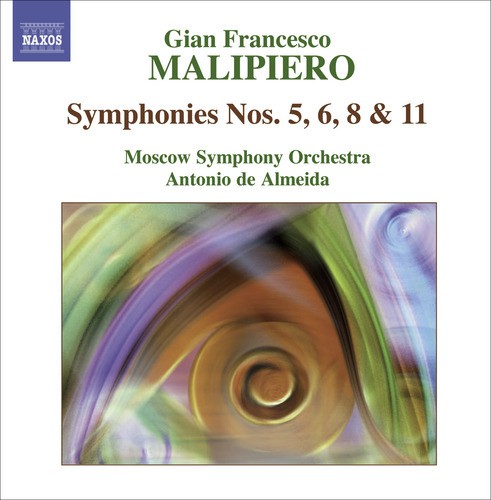 Malipiero: Symphonies, Vol. 3 - Nos. 5, 6, 8, 11