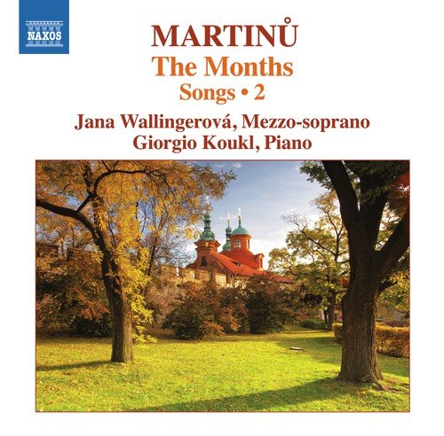 Martinů: Songs, Vol. 2 - The Months