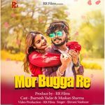 Mor Bugga Re