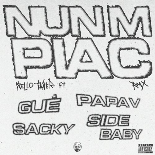 Nun M Piac RMX (feat. Guè, Sacky, Side Baby, Papa V)_poster_image