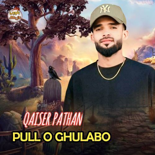 PULL O GHULABO