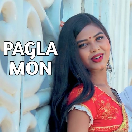 Pagla Mon